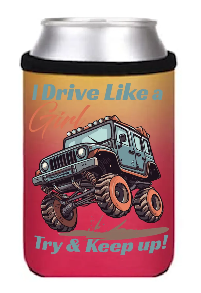 Drive Like a Girl Koozies